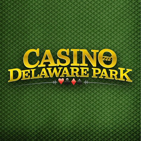 Delaware park casino bonus